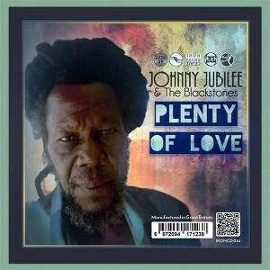 Johnny Jubilee And The Blackstones - Plenty Of Love [CDEP]