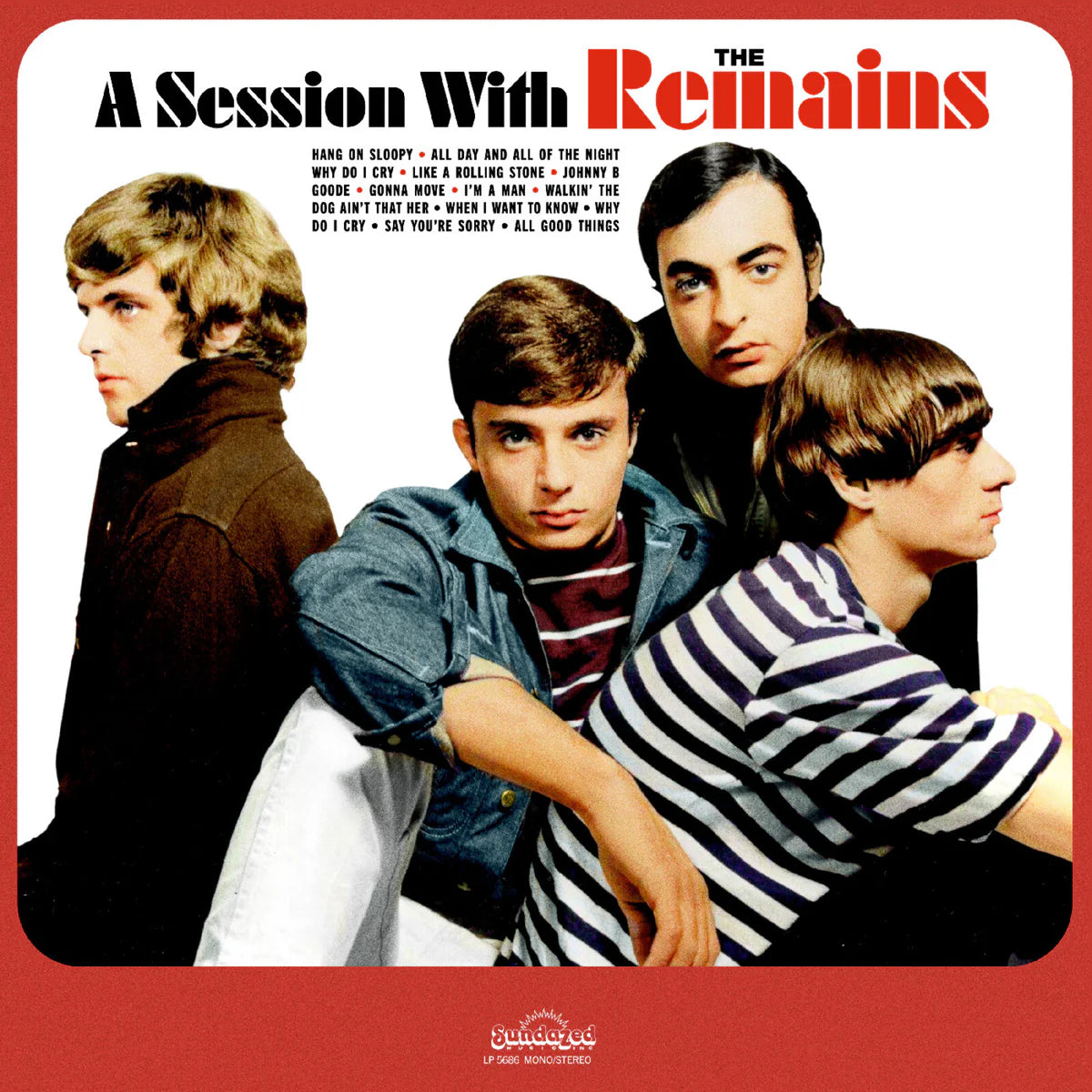The Remains - A Session With The Remains [Red Vinyl]