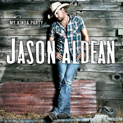 Jason Aldean - My Kinda Party [CD]
