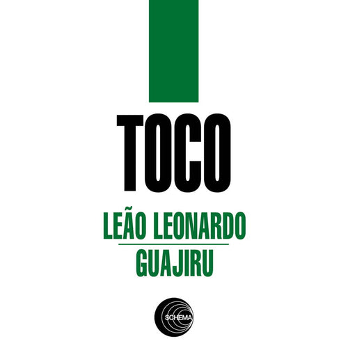 Toco - Leão Leonardo / Guajiru [7" Vinyl]