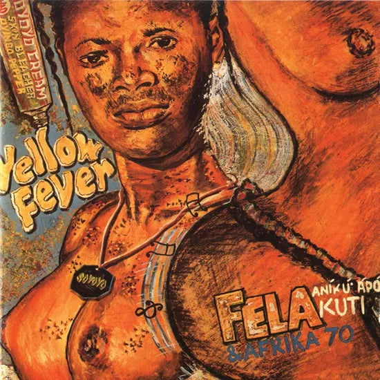FELA KUTI - YELLOW FEVER