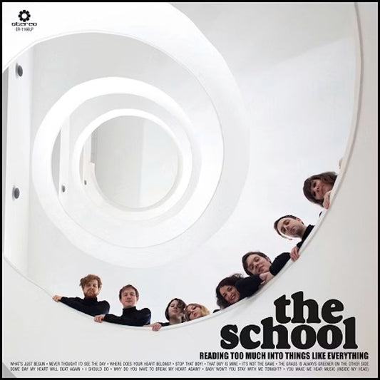 THE SCHOOL - READING TOO MUCH INTO THINGS LIKE EVERYTHING [LP]