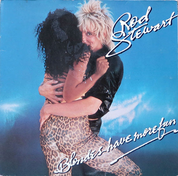 Rod Stewart - Blondes Have More Fun (1LP)