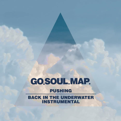 Go.Soul.Map. - Pushing (feat. Derane Obika) [7" Vinyl]