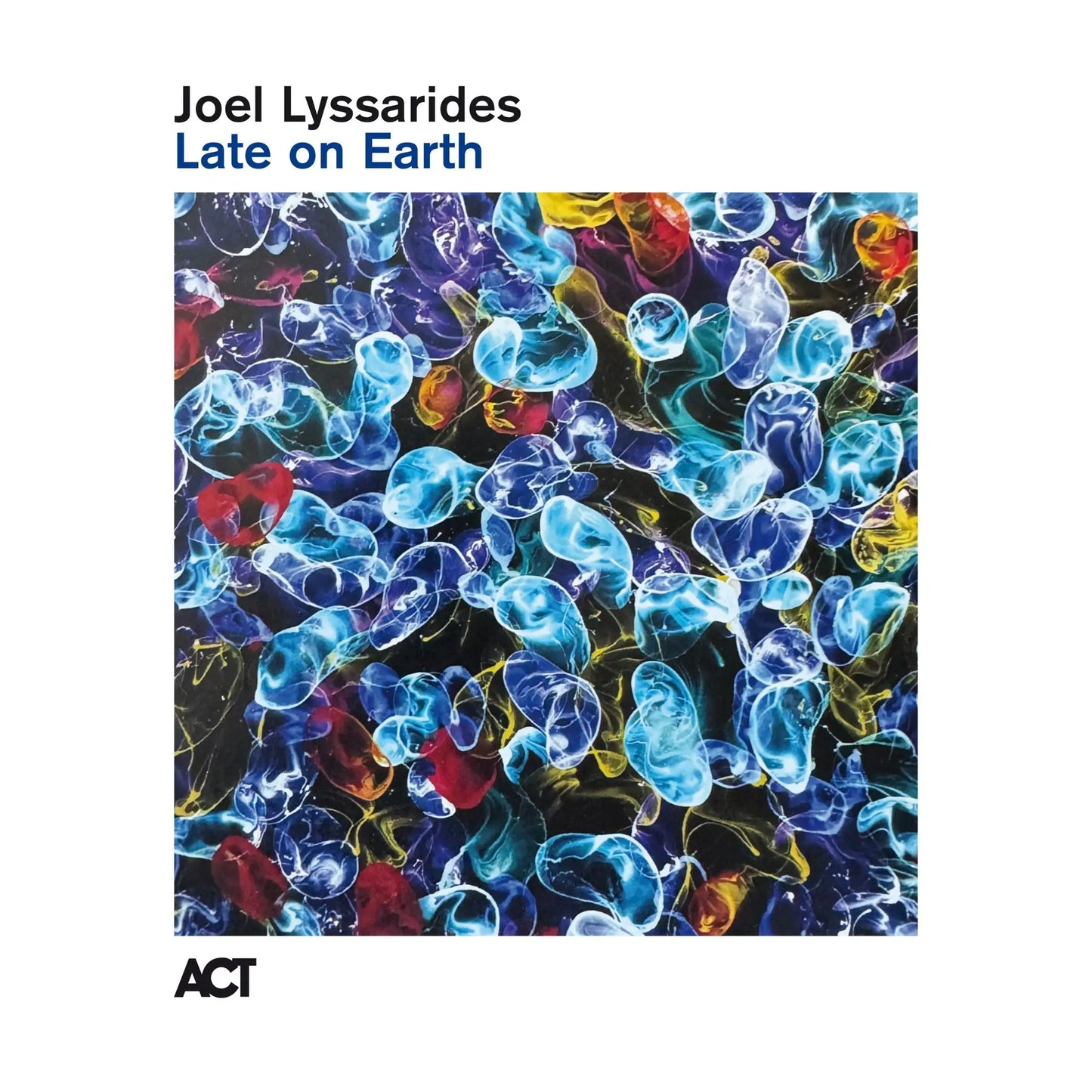 Joel Lyssarides - Late on Earth [CD]