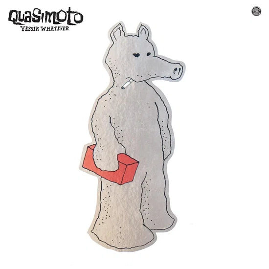 QUASIMOTO - YESSIR WHATEVER [Coloured Vinyl]