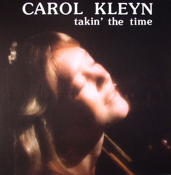 CAROL KLEYN - TAKIN' THE TIME