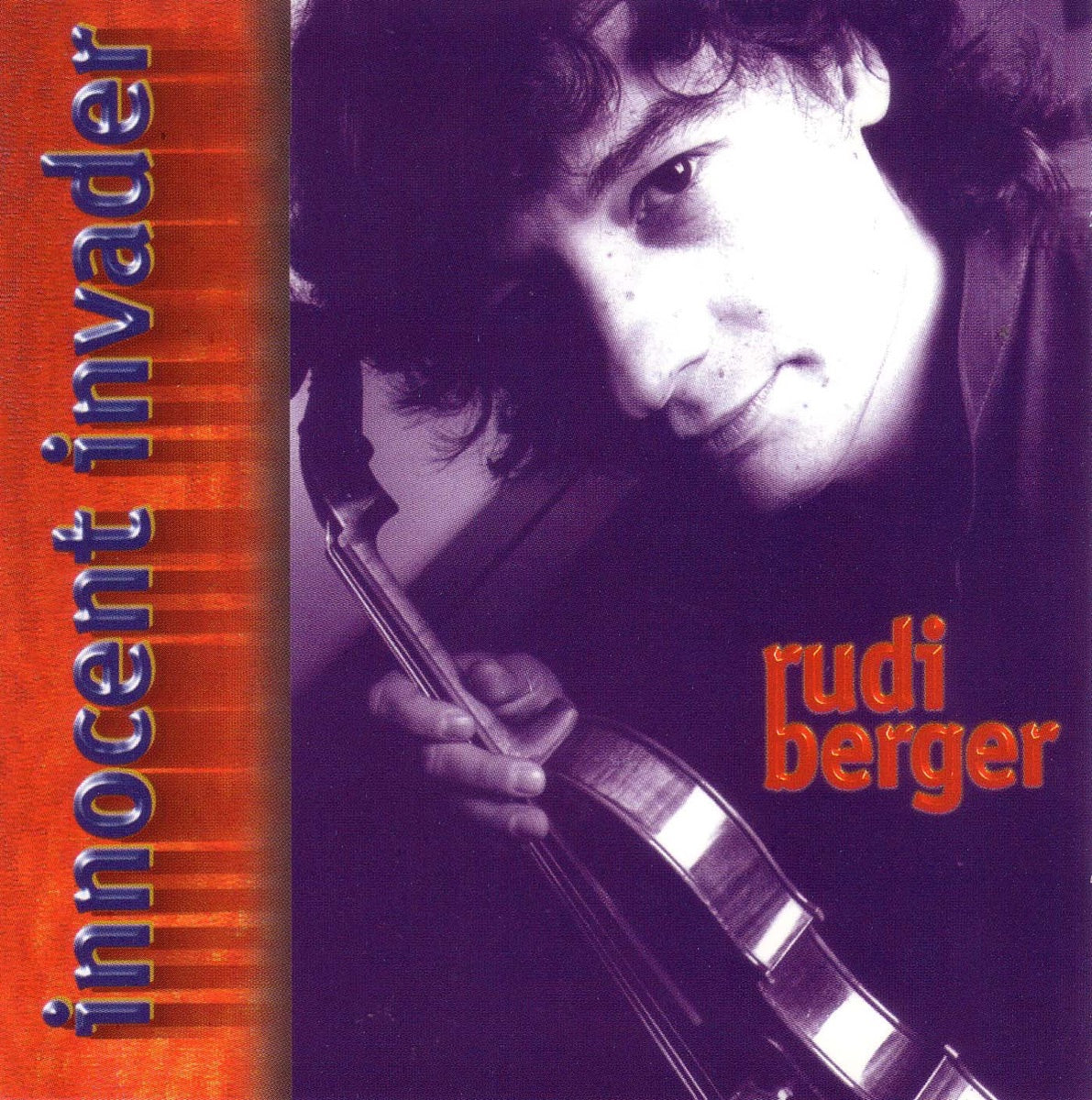 RUDI BERGER - Innocent Invader