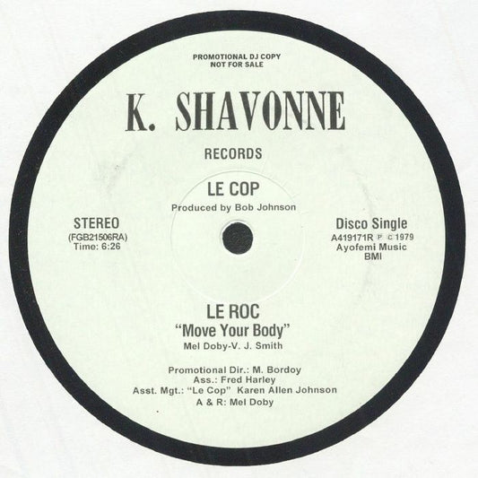 LE COP - Le Roc Move Your Body