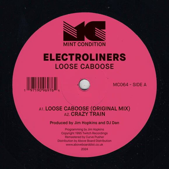 Electroliners - Loose Caboose (Incl. Bassbin Twins Remix)
