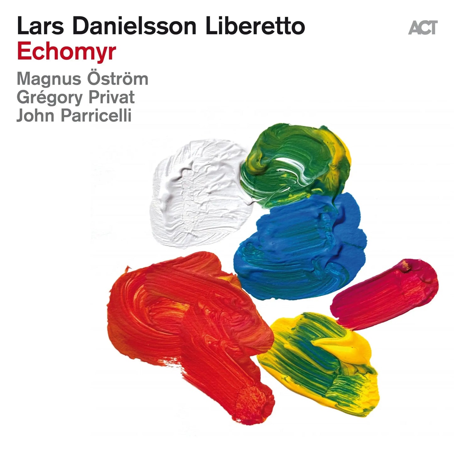 Lars Danielsson Liberetto - Echomyr [CD]