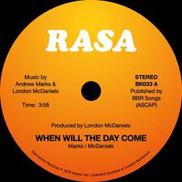 RASA - WHEN WILL THE DAY COME [7" Vinyl]