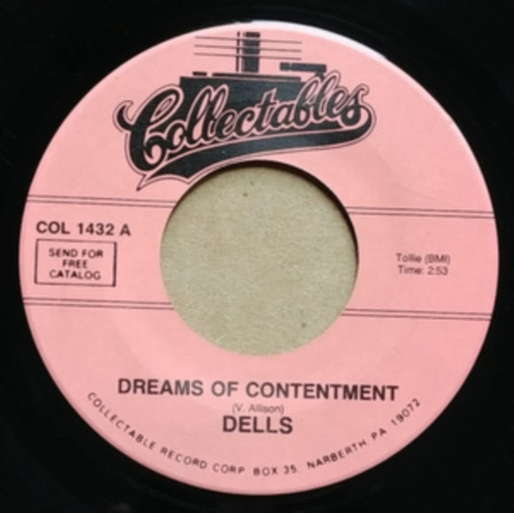 Dells - Dreams of contentment/Zing zing zing [7