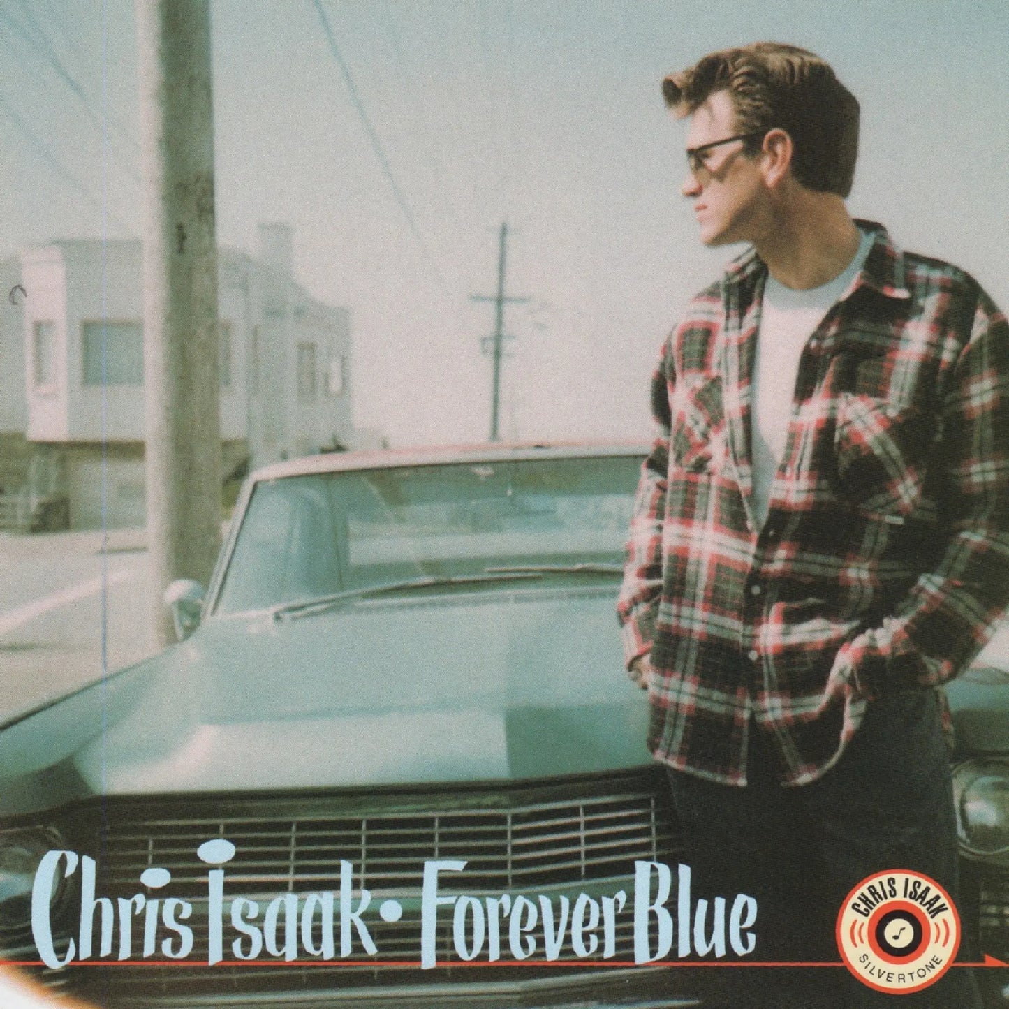 Chris Isaak - Forever Blue (30th Anniversary Edition) [LP]