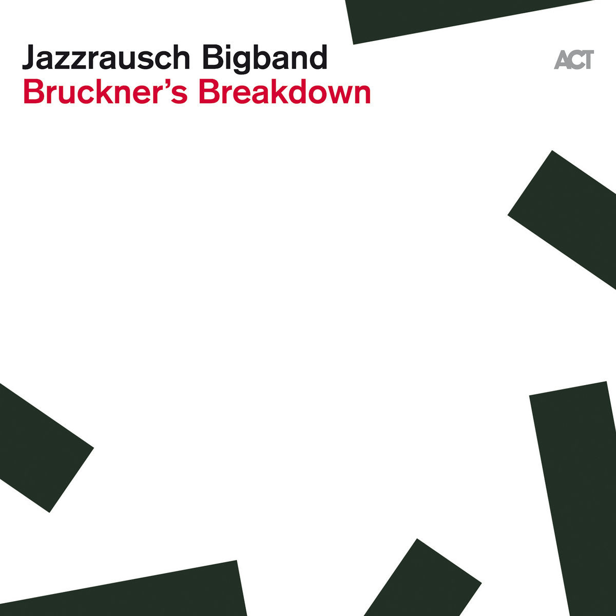 Jazzrausch Bigband - Bruckner´s Breakdown [LP]