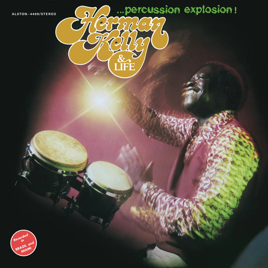 Herman Kelly & Life - Percussion Explosion! [CD]