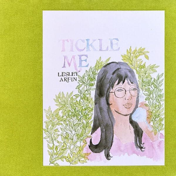 Lesley Arfin - Tickle Me [Book]