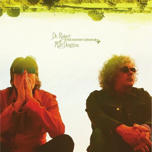 Dr Robert & Matt Deighton - The Instant Garden [Indie Exclusive Sage Green LP]
