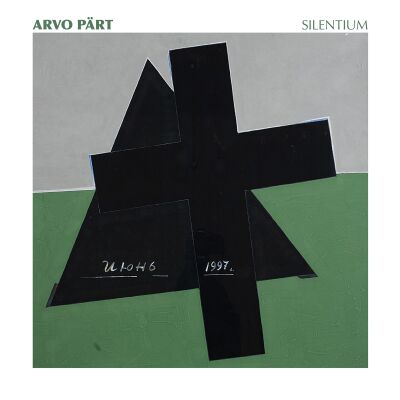 Arvo Pärt - Silentium [CD]