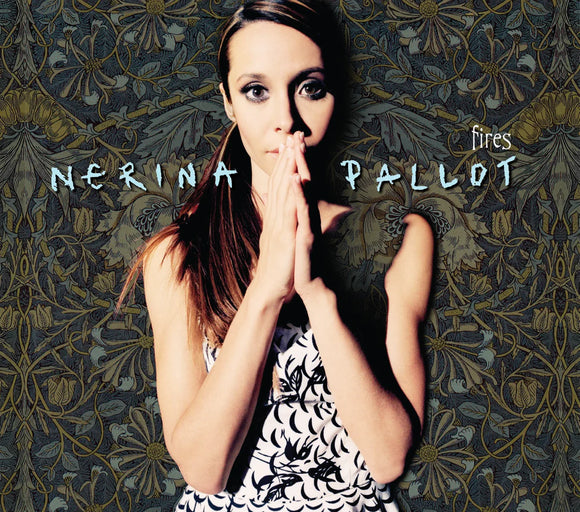 Nerina Pallot - Fires (Remastered) [2CD]