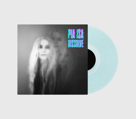 Pia Isa - Dissolve [Clear blue coloured vinyl]