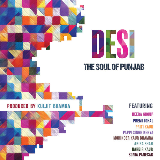 Kuljit Bhamra - Desi - The Soul of Punjab [CD]