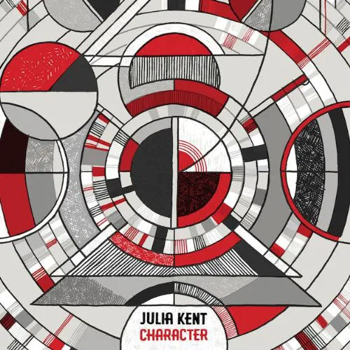 JULIA KENT - CHARACTER [CD]