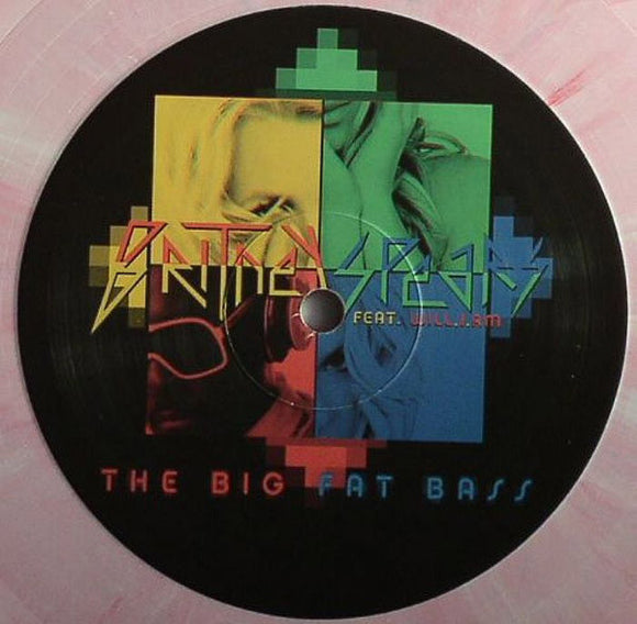 BRITNEY SPEARS, WILL.I.AM - BIG FAT BASS REMIXES [Coloured Vinyl]