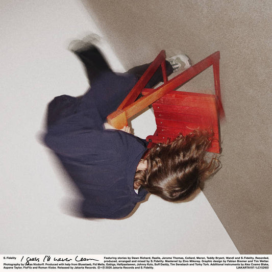 S. Fidelity - I Guess I’ll Never Learn