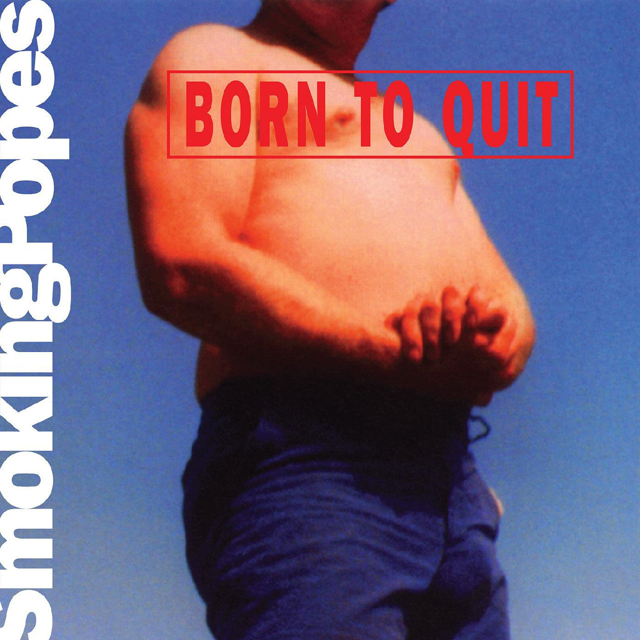 SMOKING POPES - BORN TO QUIT [PINK/WHITE 'SUNBURN VINYL']