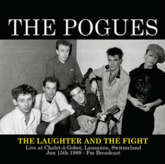 The Pogues - The laughter and the fight