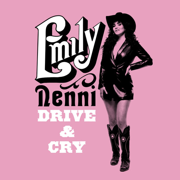 Emily Nenni - Drive & Cry [Indie Exclusive Transparent Pink]