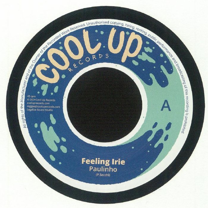 Paulinho	- Feeling Irie (7" Vinyl)