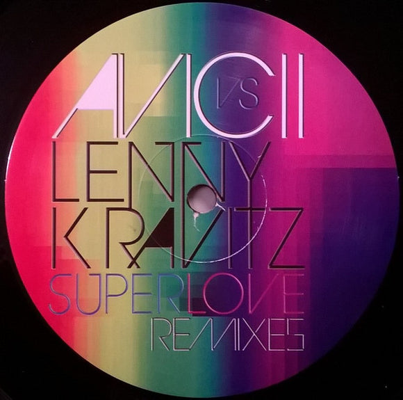 AVICII vs. LENNY KRAVITZ - SUPERLOVE [Coloured Vinyl]