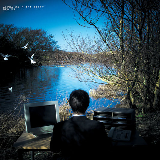 Alpha Male Tea Party - Droids 
