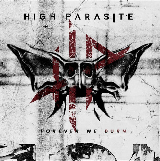 High Parasite - Forever We Burn [White coloured vinyl]