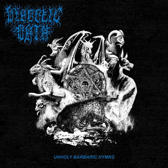 DIABOLIC OATH - UNHOLY BARBARIC HYMNS [LP]