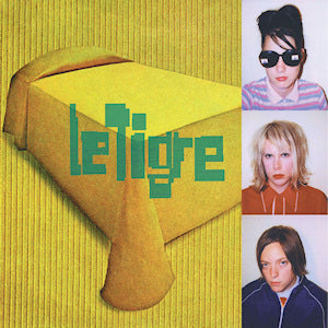 LE TIGRE - LE TIGRE