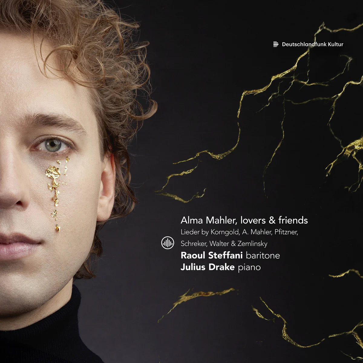 Raoul Steffani, Julius Drake - Alma Mahler, Lovers & Friends - Lieder by Korngold, A. Mahler, Pfitzner, Schreker, Walter & Zemlinsky [CD]