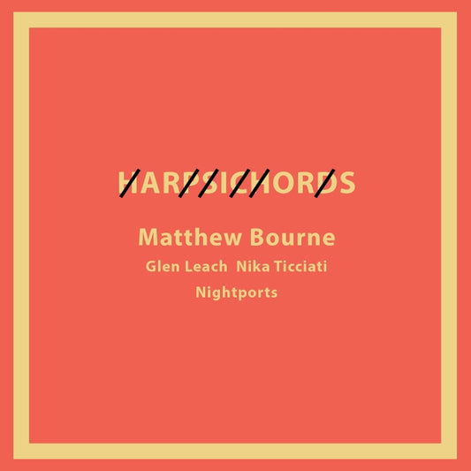 Matthew Bourne - Harpsichords	[2CD set]