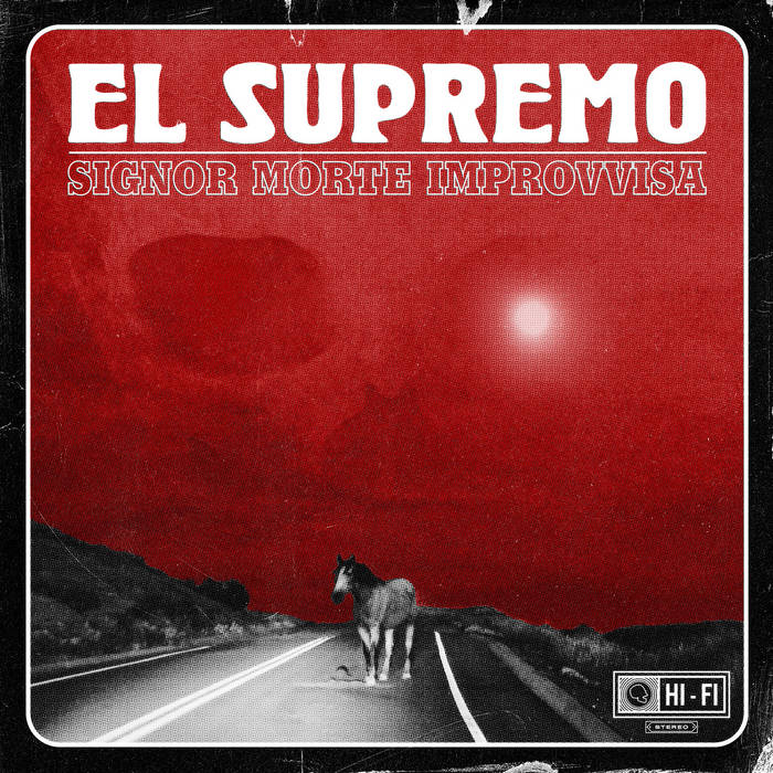 El Supremo - Signor Morte Improvvisa [CD]