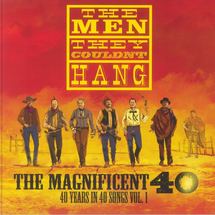 The Men They Couldn't Hang - The Magnificent 40 [2LP]