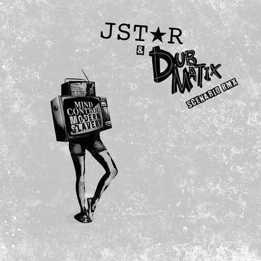 JSTAR & DUBMATIX - Scenario rmx / Instrumental