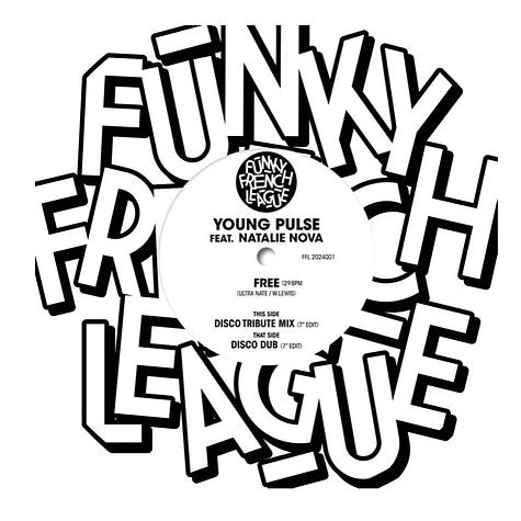 YOUNG PULSE FEAT. NATHALIE NOVA - FREE DISCO TRIBUTE MIX/ DISCO DUB [7" VInyl]