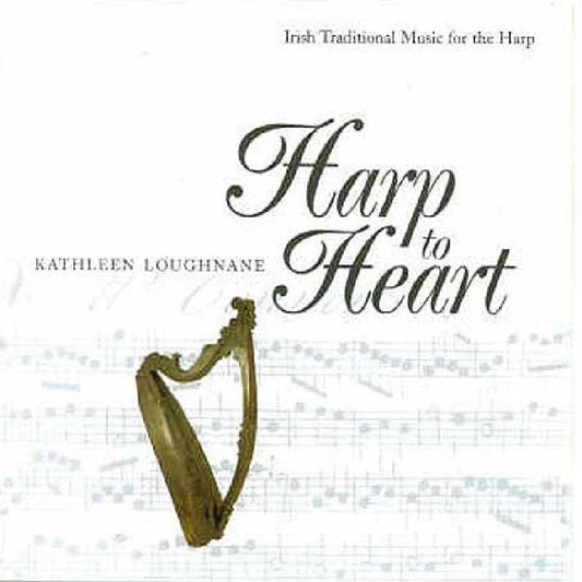 Kathleen Loughnane - Harp To Heart [CD]