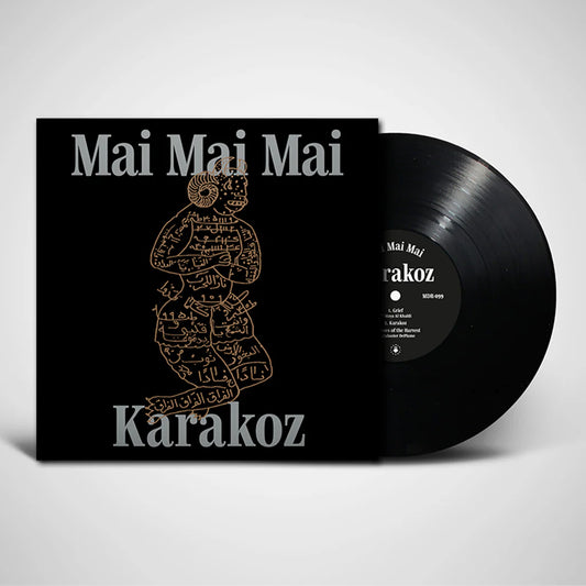 Mai Mai Mai - Karakoz