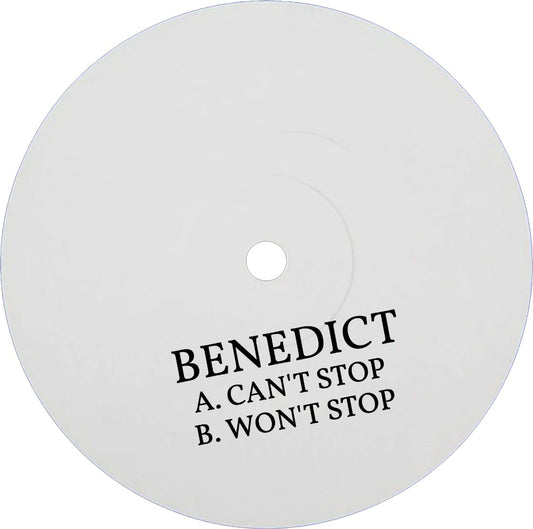 BENEDICT - CAN'T STOP / WON'T STOP