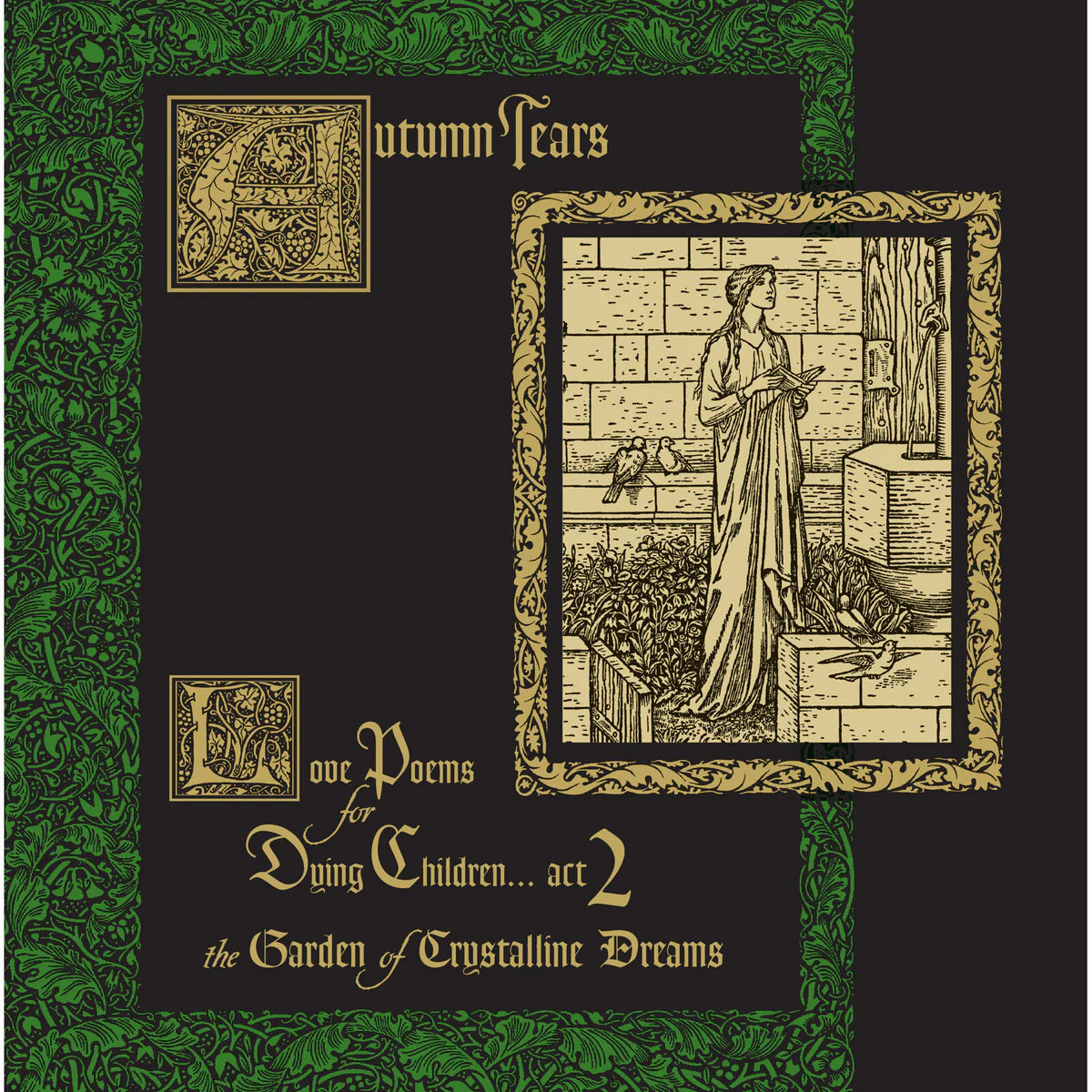 Autumn Tears - Love Poems for Dying Children... Act 2 (The Garden of Crystalline Dreams) [Black LP]