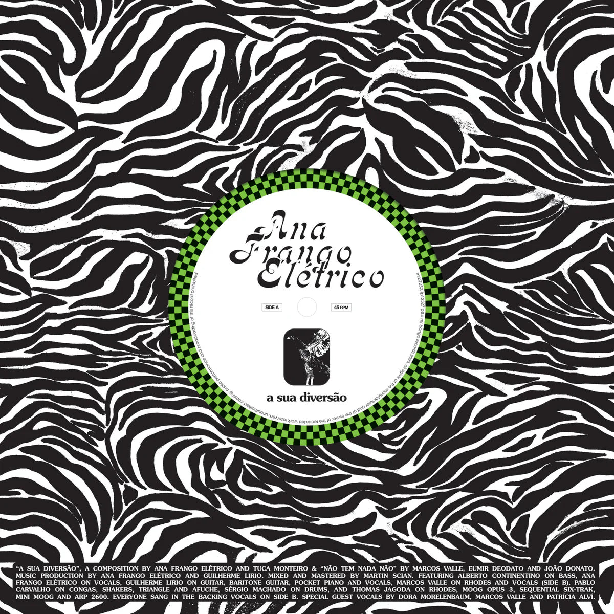 Ana Frango Eletrico - A Sua Diversao / Nao Tem Nada Nao [7" Vinyl]