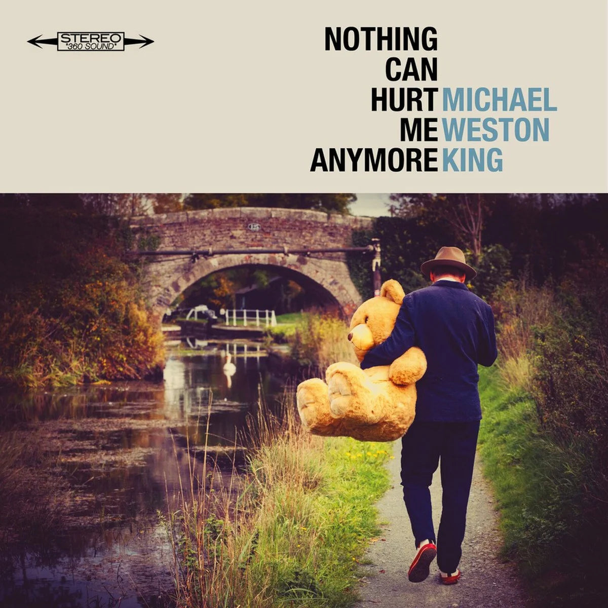 Michael Weston King - Nothing Can Hurt Me Anymore [CD]